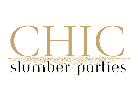 CHIC SLUMBER PARTIES